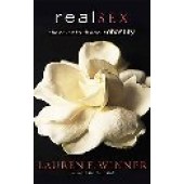 Real Sex: The Naked Truth About Chastity by Lauren F. Winner 